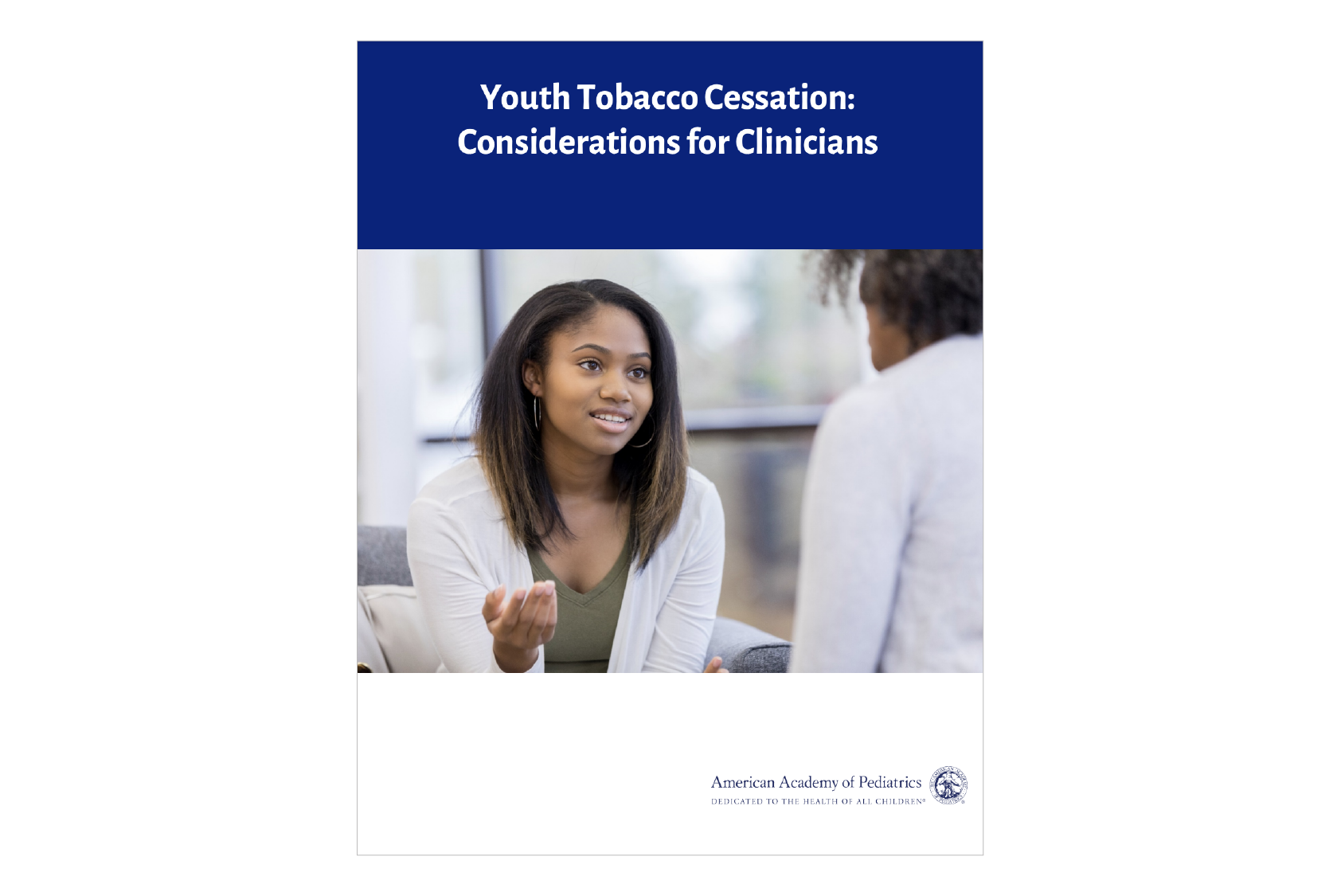 Cover of “Youth Tobacco Cessation: Considerations for Clinicians” showing a clinician counseling a young patient.
