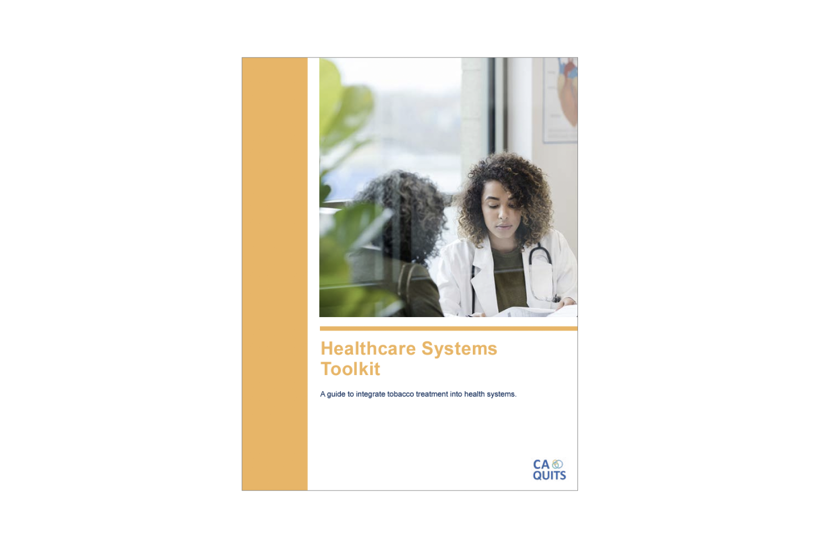 Cover of a healthcare systems toolkit for integrating tobacco treatment into health systems, featuring a clinician reviewing materials.
