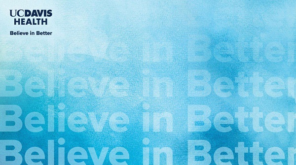 Blue UC Davis Health virtual meeting background featuring the Believe in Better logo and layered Believe in Better text.