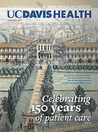 UC Davis Health Magazine Fall 2021 cover