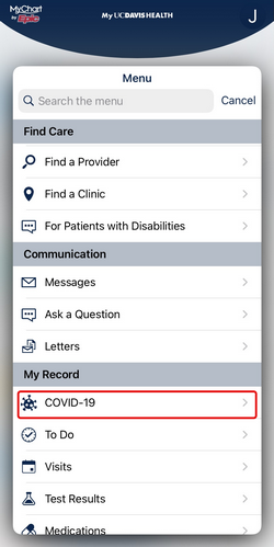 MyUCDavisHealth screenshot showing a portion of Step 1, including a "Menu" screen showing options that include "COVID-19" under "My Record"