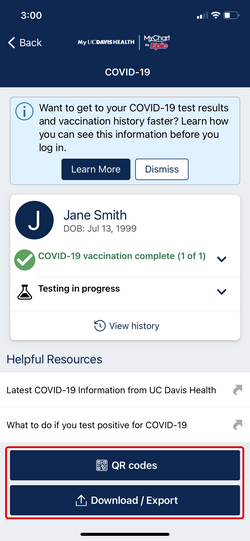 MyUCDavisHealth screenshot showing a portion of Step 2, including a "COVID-19" screen with vaccination history and buttons for QR codes and downloading/exporting 