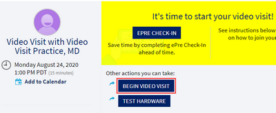 MyUCDavisHealth screenshot showing a portion of Step 4, including a "Begin Video Visit" button on the screen that includes the text "It's time to start your video visit!"