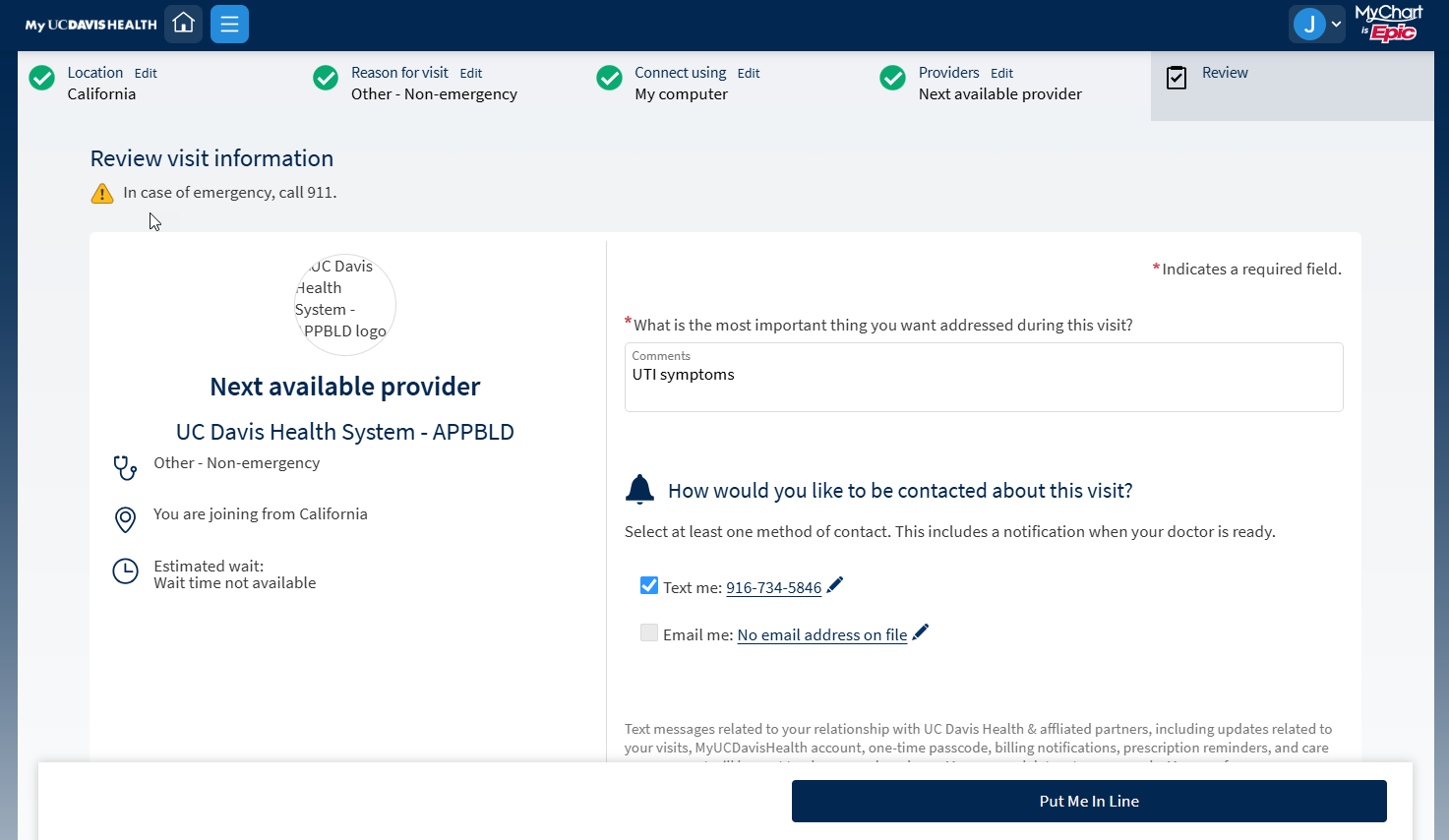 MyUCDavisHealth screenshot showing a portion of Step 9, including an asterisked box form field and a "Put me in line" button