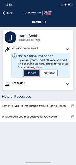 MyUCDavisHealth screenshot showing a portion of Step 1, including a "Not seeing your vaccine" module with an "Update" button
