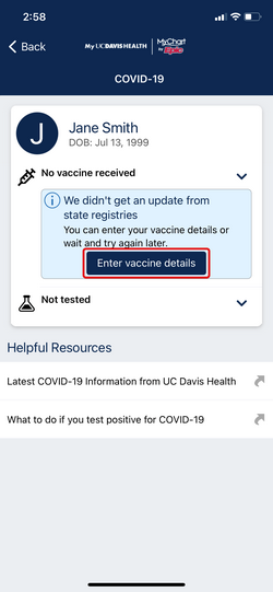 MyUCDavisHealth screenshot showing a portion of Step 2, including a "We didn't get an update from state registries" message with an "Enter vaccine details" button